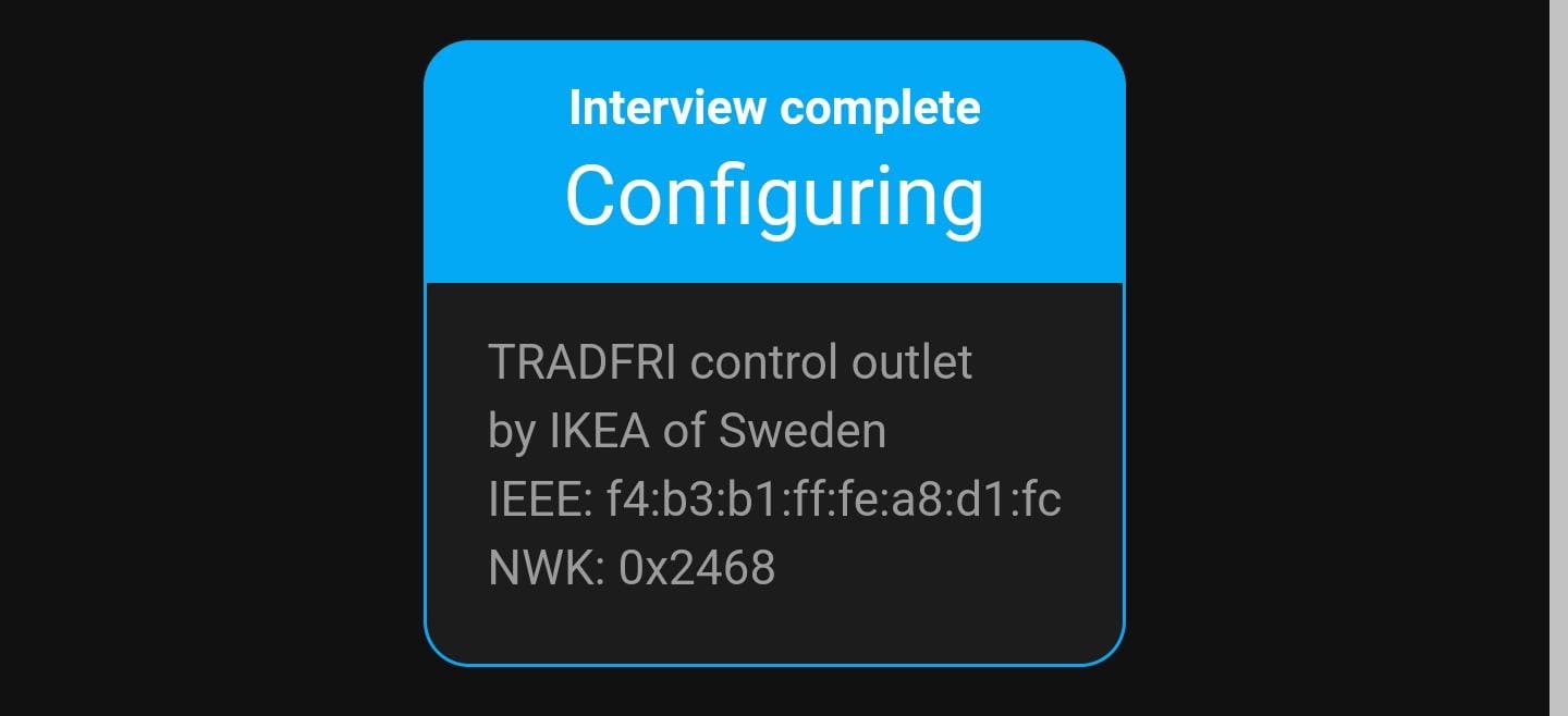 Screenshot from Home Assistant showing `Interview complete - Configuring` state of a Zigbee device